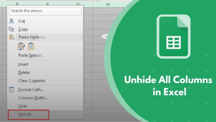 how do you unhide all columns in excel