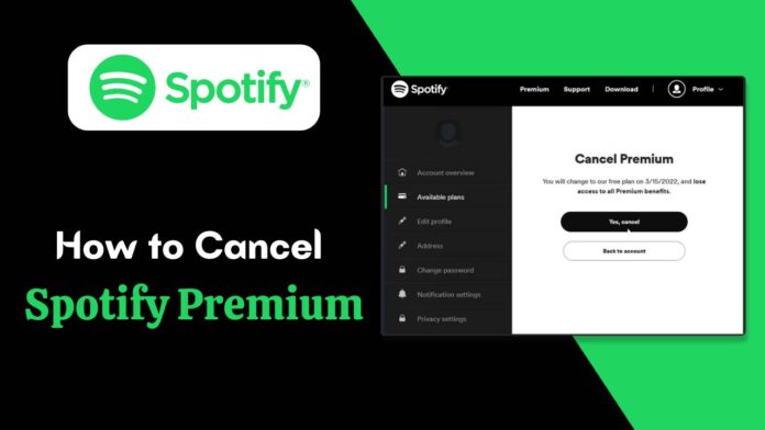 How to Cancel Spotify Premium and Get Refund